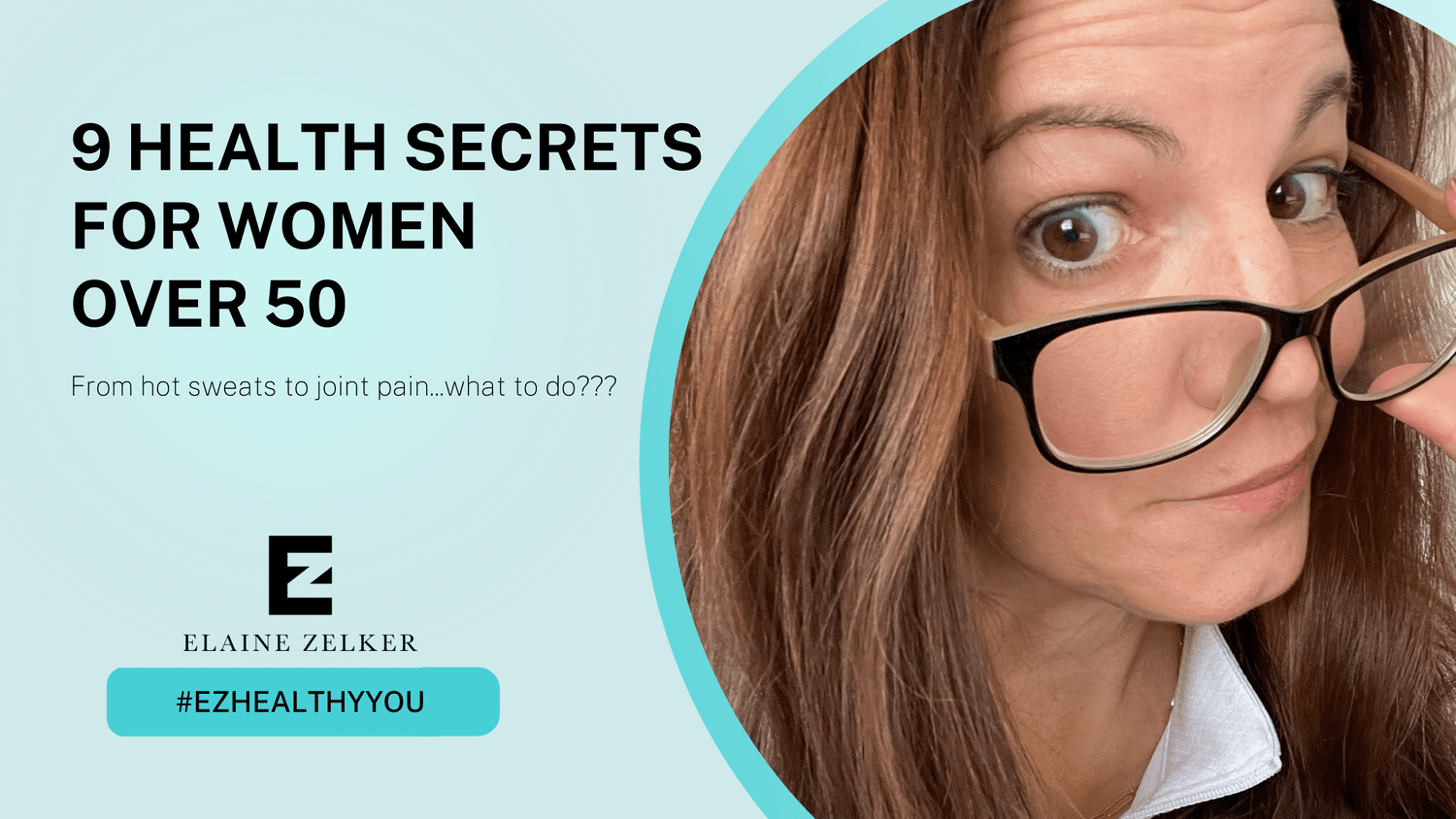 9 Health Secrets for Women Over 50