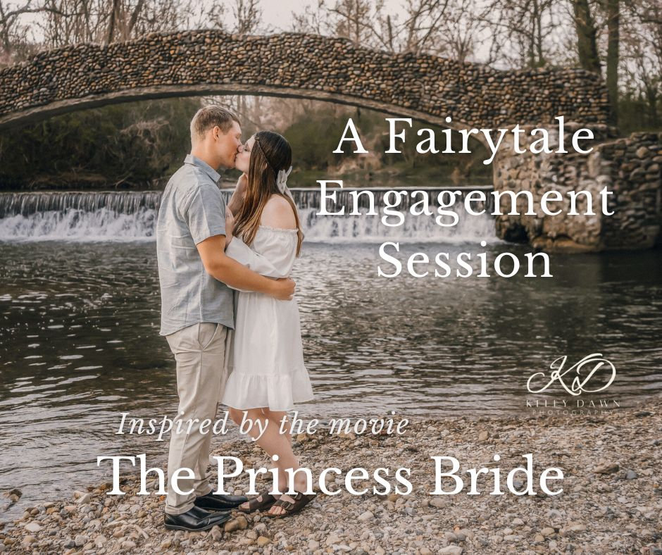 A Fairytale Engagement Session/ Inspired by The Princess Bride
