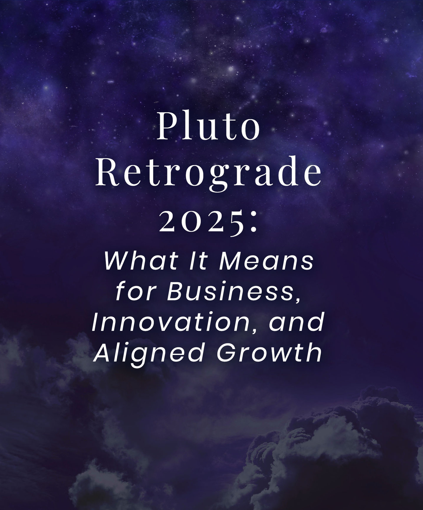 Pluto Retrograde 2025: What It Means for Business, Innovation, and Aligned Growth
